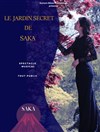 Le jardin secret de Saka - 