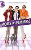 Vous les femmes - 