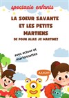 La soeur savante et les petits martiens - 