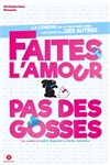 Faites l'amour pas des gosses - 