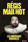 Régis Mailhot dans Les Nouveaux Ridicules - 