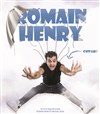 Romain Henry dans C'est lui ! - 