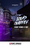 Louis Chappey dans Debout dehors la nuit - 