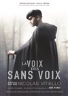 La voix des sans voix - 