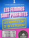 Les femmes sont parfaites, Les hommes font ce qu'ils peuvent - 