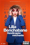 Lilia Benchabane dans Attention Handicapée Méchante - 