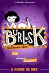 BurlesK, spécial Halloween Show - 