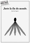 Juste la fin du monde - 