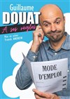 Guillaume Douat a ses règles - 