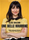 Elise Giuliani dans Une belle bourrine - 