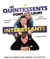 Les quintessents font leurs intéressants - 