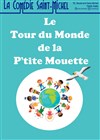 Le tour du monde de la Petite Mouette - 