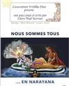 Nous sommes tous en Narayana - 