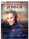 Frank Truong dans Tu penses donc je sais - 