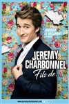 Jérémy Charbonnel dans Fils de... - 