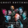 Ghost rhythms + Trio baleine - 