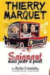 Thierry Marquet dans Saignant mais juste à point - 