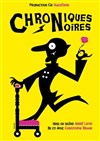 Chroniques Noires - 