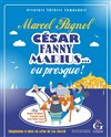 César, Fanny, Marius... ou presque ! - 