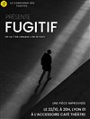 Fugitif - 