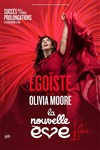 Olivia Moore dans Egoïste - 