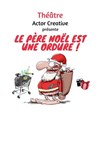 Le Père Noël est une ordure - 