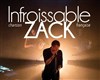 Infroissable Zack | 1ère partie: Bridge to somewhere - 