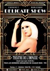 Delicate Show - 