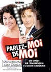 Parlez-Moi de Moi - 