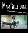 Mam'zelle Lune - 