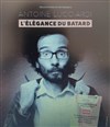 Antoine Lucciardi dans L'élégance du bâtard - 