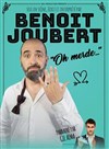 Benoit Joubert dans Oh merde... - 