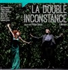 La double inconstance - 