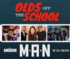 Olds off the school | M.A.N. + Amärok + Wax Neon - 