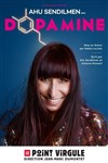 Ahu Sendilmen dans Dopamine - 