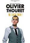 Olivier Thouret dans Olivier Thouret ne cache rien ! - 