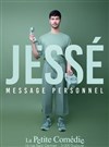 Jessé dans Message personnel - 