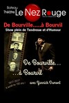 De Bourville... à Bourvil - 