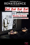 Lecture Vivante de Zaï Zaï Zaï Zaï - 