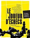 Le joueur d'échecs - 