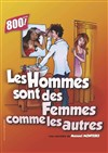 Les hommes sont des femmes comme les autres - 