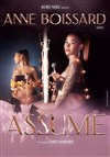 Anne Boissard dans Assume - 