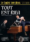 Tout est rien - 