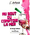 Fred Tourvieille dans Au bout du comptoir, la mer! - 