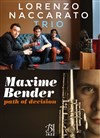 Lorenzo Naccarato Trio + Maxime Bender 4tet - 