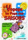 Voyage au pays des saisons - 