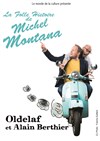 Oldelaf et Alain Berthier dans La folle histoire de Michel Montana - 