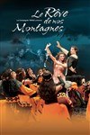 Le Rêve de nos montagnes - 