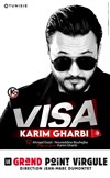 Karim Gharbi dans Visa - 