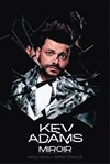 Kev Adams dans Miroir - 